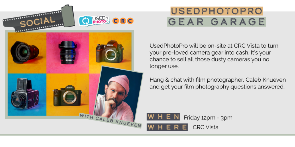 Friday 5/29 12pm - 3pm USEDPHOTOPRO USED PHOTO® ORC GEAR GARAGE UsedPhotoPro will be on-site at CRC Vista to turn your pre-loved camera gear into cash. It's your chance to sell all those dusty cameras you no longer use. Hang & chat with film photographer, Caleb Knueven and get your film photography questions answered. WITH CALEB KNUEVEN WHEN Friday 12pm - 3pm WHERE CRC Vista